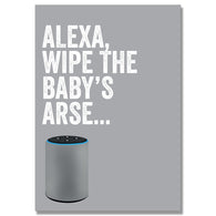 Alexa Wipe Baby'S Arse Card